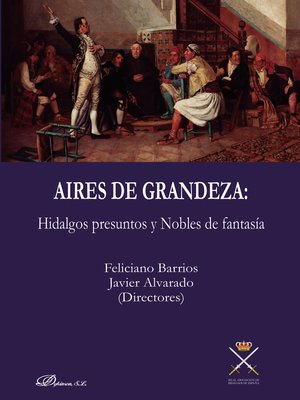 cover image of Hidalgos presuntos y Nobles de fantasía